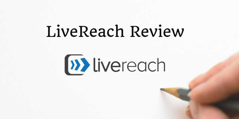 LiveReach Review - !!! Biggest Bonus You Can EVER GET !!! Get It