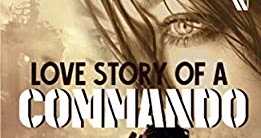 Love Story Of A Commando By Swapnil Pandey- REVIEW