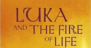 Luka And The Fire Of Life By Sir Salman Rushdie – Book Review