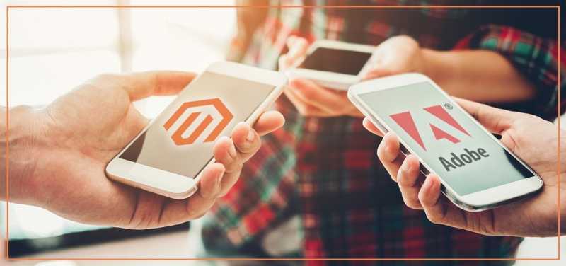 Magento Acquired By Adobe - A Rapid Integration