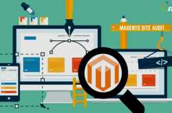Magento Site Audit: A Comprehensive Guide