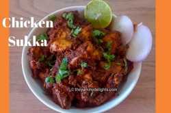 Maharastrian Chicken Sukka recipe - The Yummy Delights