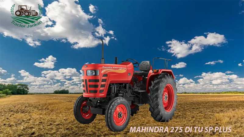 Mahindra Tractor 275 DI TU SP PLUS Price - Strong Features, Specs. � Tractorjankari.com