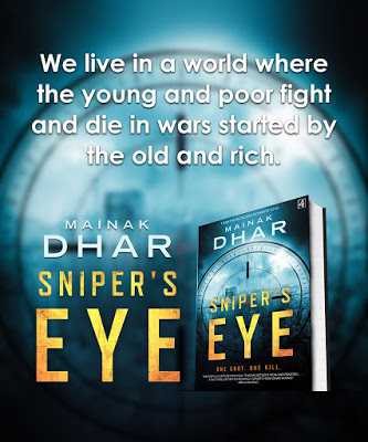 Mainak Dhar : Sniper`s Eye