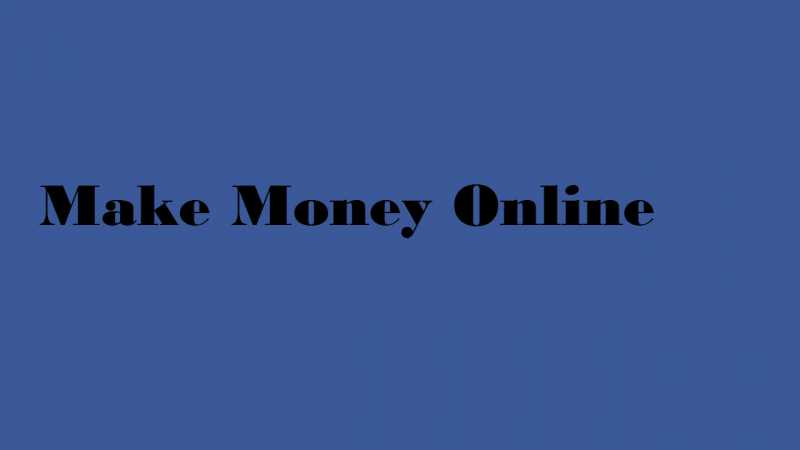 Make Money Online - Being Top 10