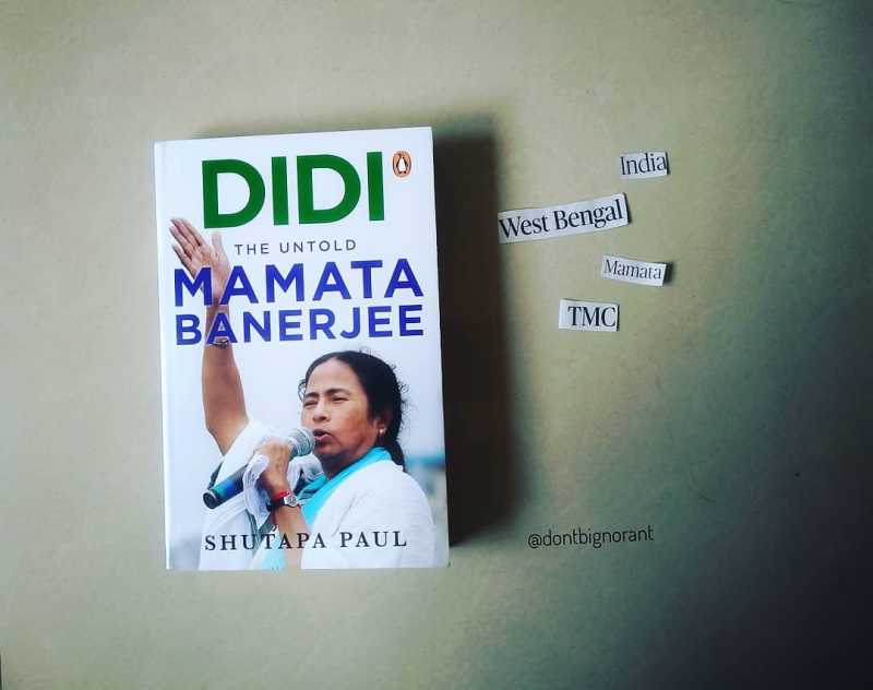 Mamata Banerjee : The Angry Woman Of The Great Indian Politics