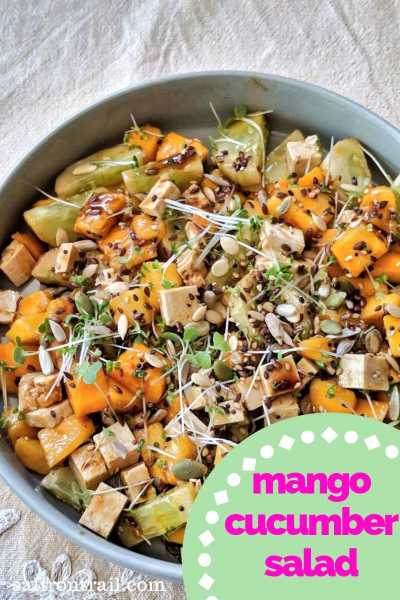 Mango Cucumber Salad With Tofu + Zero Oil Asian Dressing