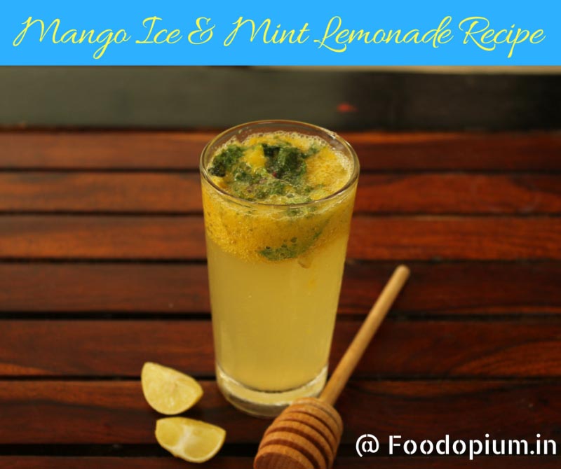 Mango ICE & Mint Lemonade Recipe - Food Opium