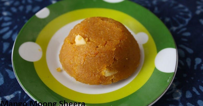 Mango Moong Sheera