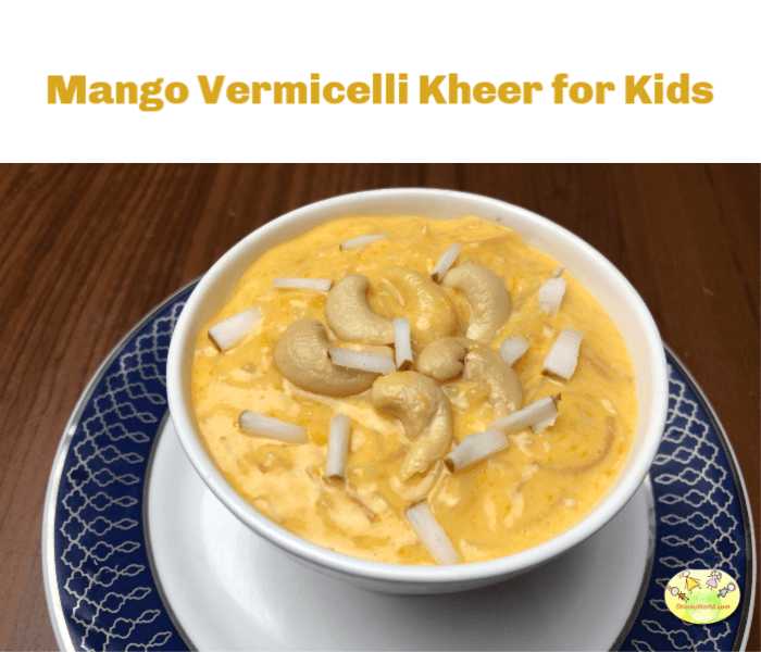 Mango Vermicelli Kheer/ Mango Sevaiyan