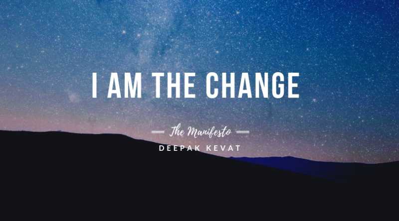 Manifesto - I Am The Change