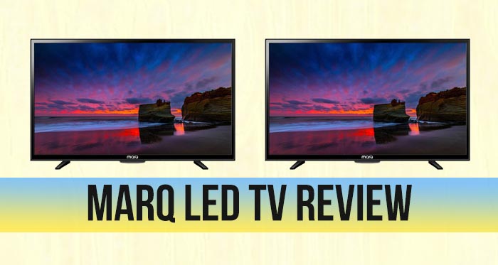 MarQ LED TV Review - Detailed Guide 2018 - Everydaythings.in