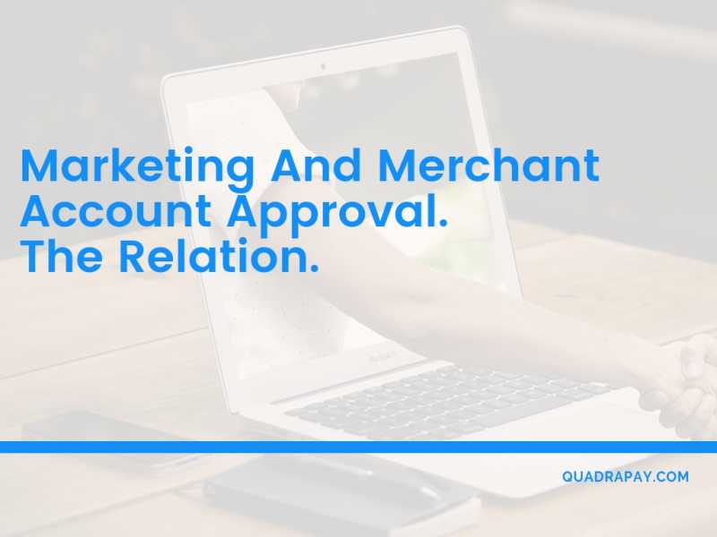Marketing And Merchant Account Approval - The Relation. - Credit Card Processing| ACH| Echeck| Chargeback Alerts