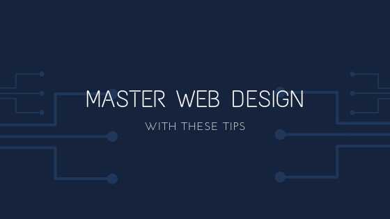 Master Web Design With These Tips | Yadav Venugopal Freelance Content Professional | Yadav Venugopal