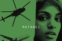 Matangi/Maya/M.I.A. - An Intriguing and Intimate Portrayal of a Musician-Activist