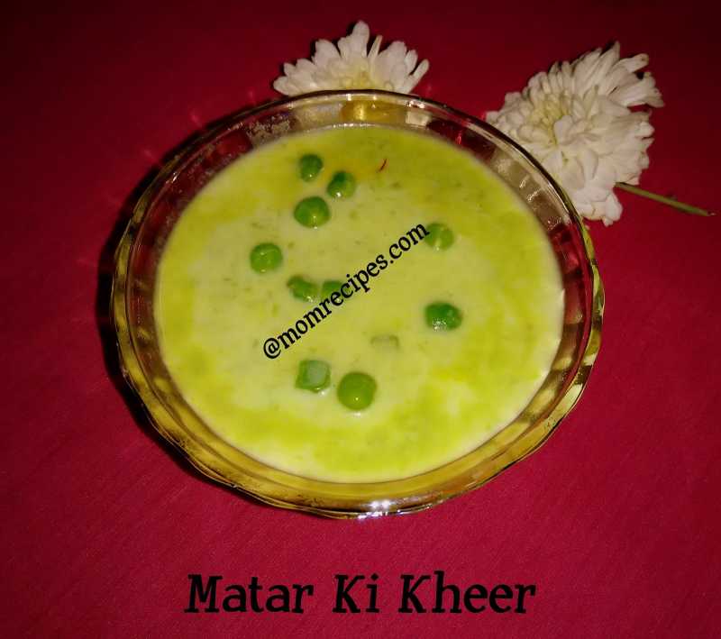 Matar Ki Kheer / Grean Peas Kheer / Ugadi ~ Gudi Padwa Special