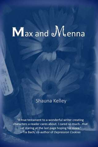 Max And Menna - Shauna Kelley