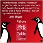 Me Before You By Jojo Moyes