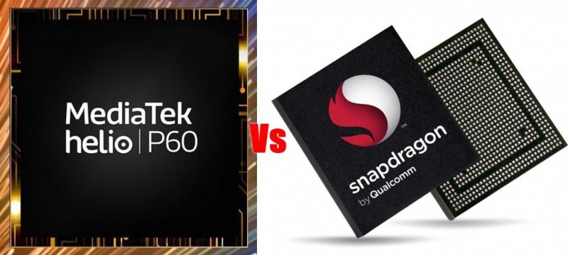 MediaTek Helio P60 Vs Snapdragon 636 Vs Snapdragon 625 Comparison