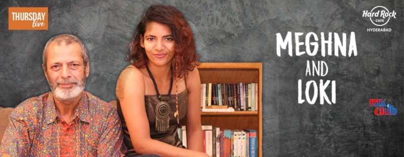 Meghna & Loki - Thursday Live In Hyderabad - Fests.info