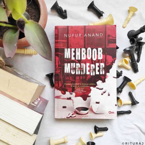 Mehboob Murderer By Nupur Anand | Book Review