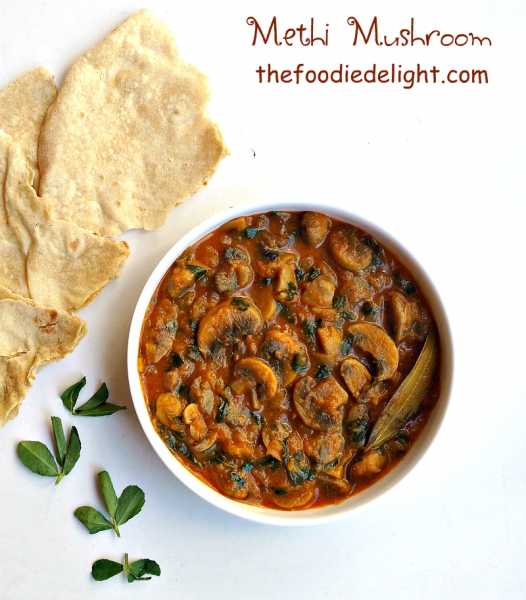 Methi Mushroom Recipe | How To Make Methi Mushroom Sabzi