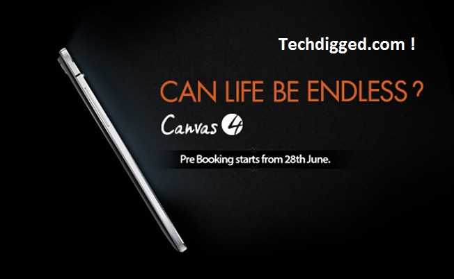 Micromax To Release Canvas 4 , Pre-order Begin By 28th June 