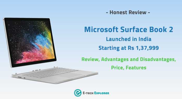 Microsoft Surface Book 2 Review - Launched In India, Starting At Rs 1,37,999