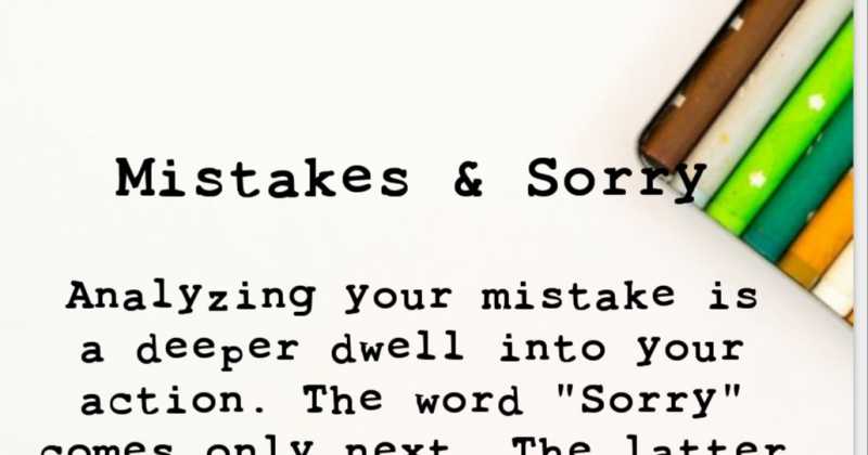 Mistakes And Sorry