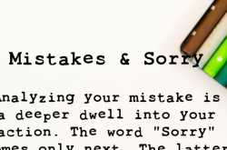 Mistakes and Sorry