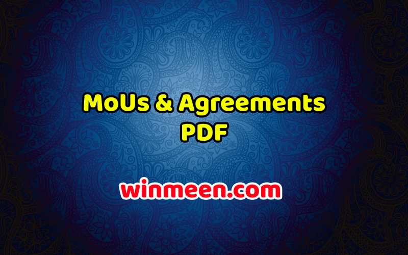 MoUs & Agreements PDF - WINMEEN