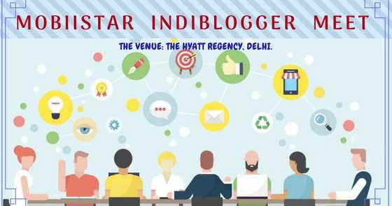 Mobiistar Indiblogger Meet #EnjoyMore