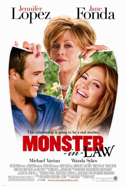 Monster-in-law (a.k.a Mother-in-law)