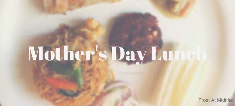 Mother’s Day Lunch