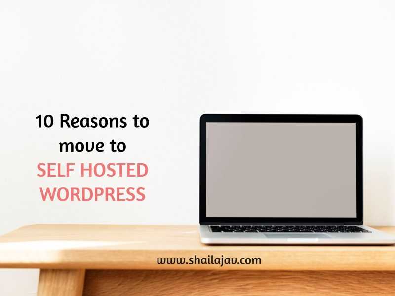 Move To Self Hosted WordPress On Bluehost: 10 Reasons For You To Make The Shift