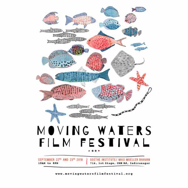 Moving Waters Film Festival Bangalore 2018