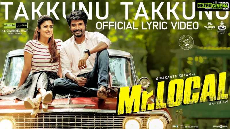 Mr.Local | Takkunu Takkunu Lyric Video | Sivakarthikeyan, Nayanthara | Hiphop Tamizha | M. Rajesh - Gethu Cinema