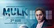 Mulk (Movie Review)