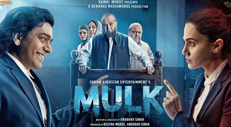Mulk Movie Review: A Story That Matches The Times We Live In -