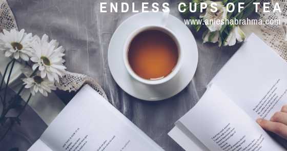 Musings: Endless Cups Of Tea 