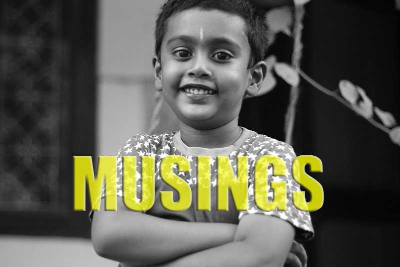 Musings Of A Five Year Old...