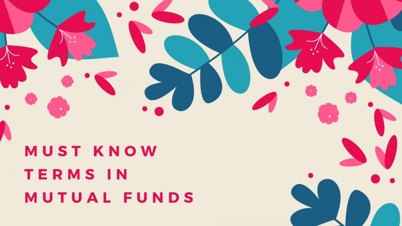 Must Know Terms Before Investing In Mutual Funds - Wealthblog