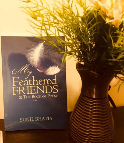 My Feathered Friends & The Book Of Poems-Part 1 By Sunil Bhatia | Merry Brains