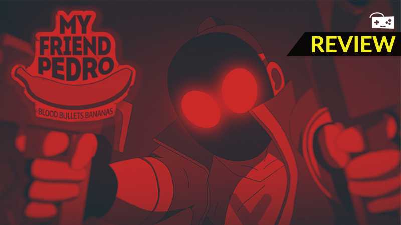 My Friend Pedro Review (PC):: Bullets, Bananas, Skateboards & Bucket Full Of Fun - IndianNoob
