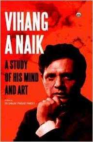 My Friendship: Book Review: A Study Of His Mind And Art By Vihang A Naik