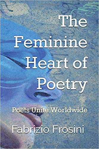 My Seventh Anthology - The Feminine Heart Of Poetry