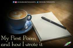 My first poem and how I wrote it