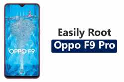 MyPhoneUpdate: How To Root Oppo F9 Pro Without Using PC