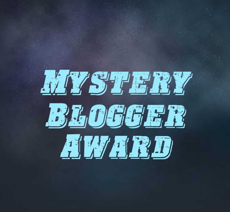 Mystery Blogger Award