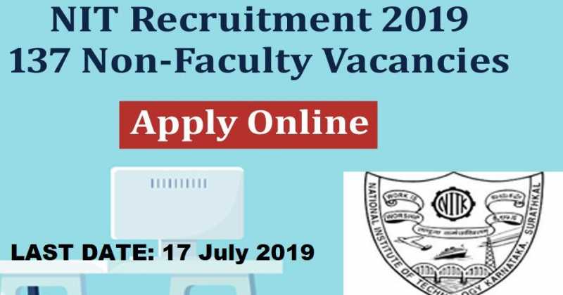 NIT Recruitment - Govt Jobs For 137 Junior Assistant, Technician & Other Posts 2019